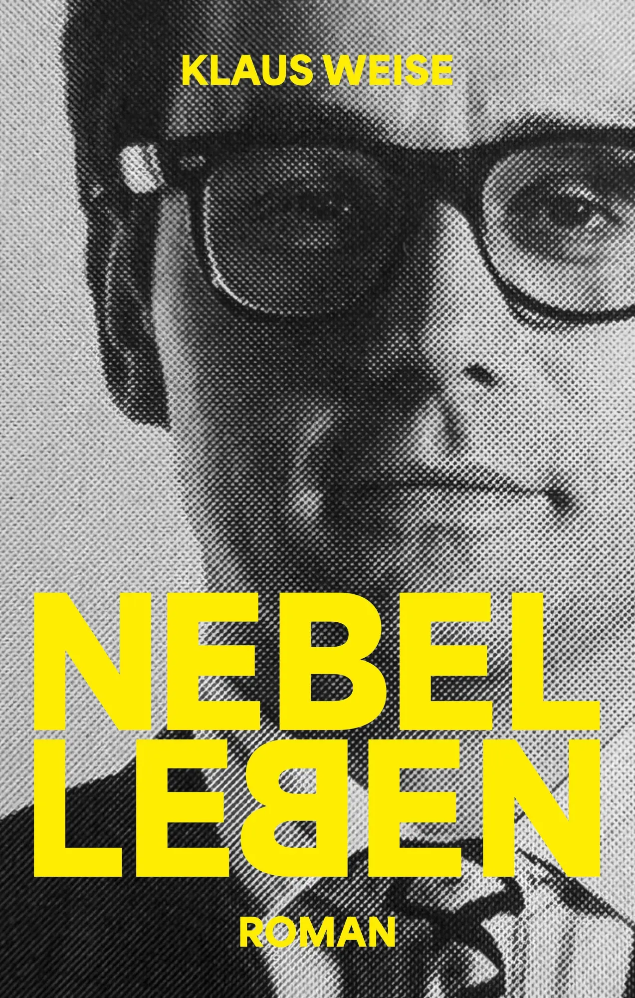 Cover: 9783939483878 | Nebelleben | Roman | Klaus Weise | Taschenbuch | 284 S. | Deutsch