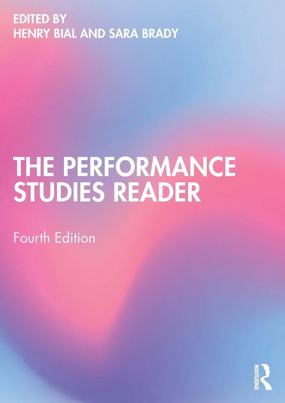 Cover: 9781032253978 | The Performance Studies Reader | Henry Bial (u. a.) | Taschenbuch