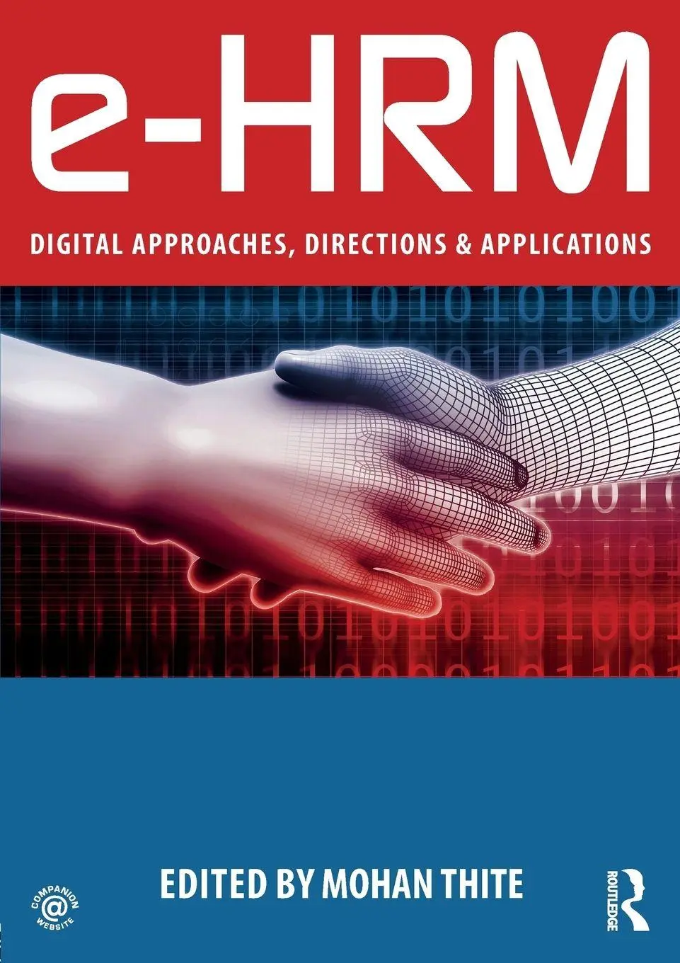 Cover: 9781138043978 | e-HRM | Digital Approaches, Directions &amp; Applications | Mohan Thite