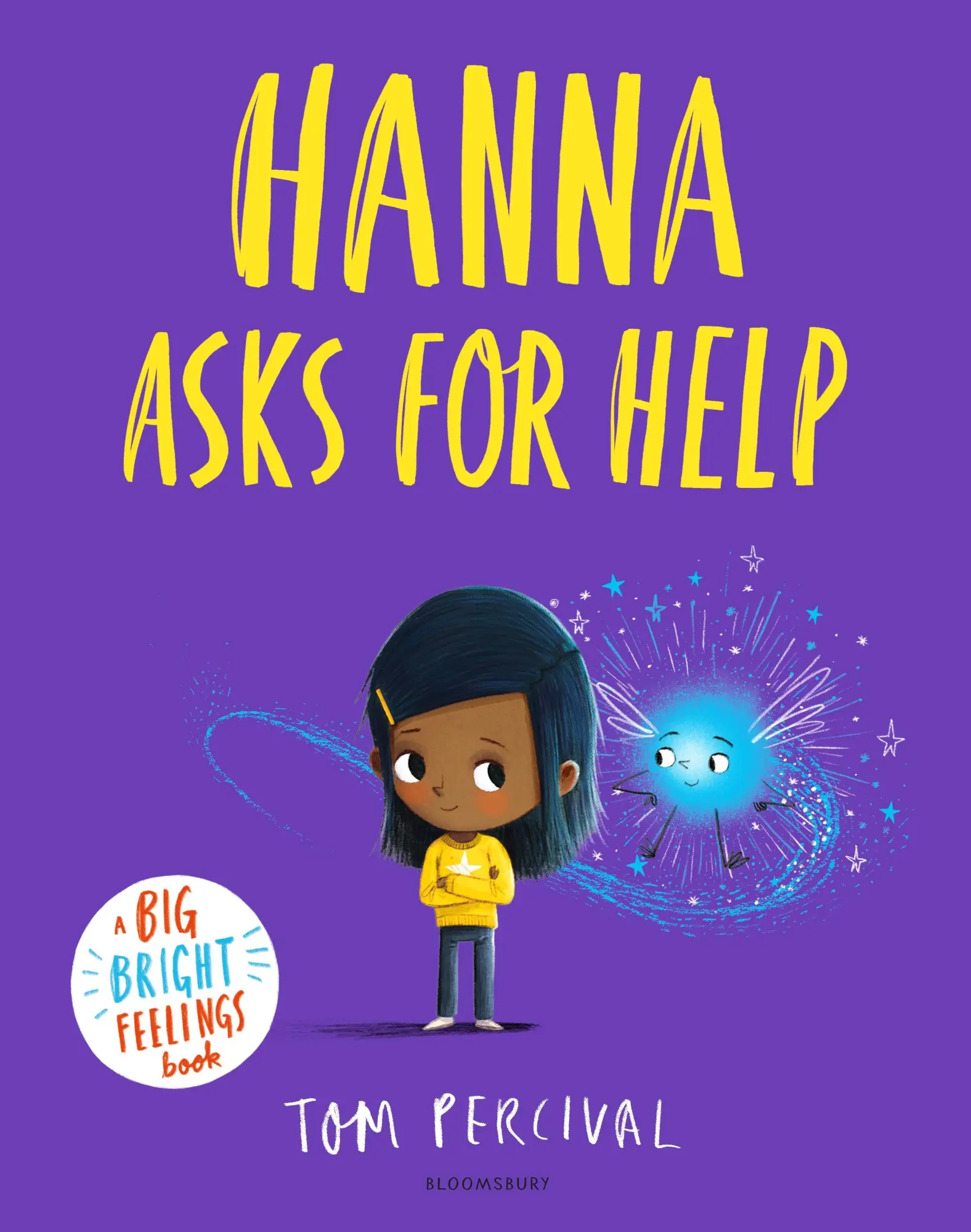 Cover: 9781526673978 | Hanna Asks for Help | A Big Bright Feelings Book | Tom Percival | Buch