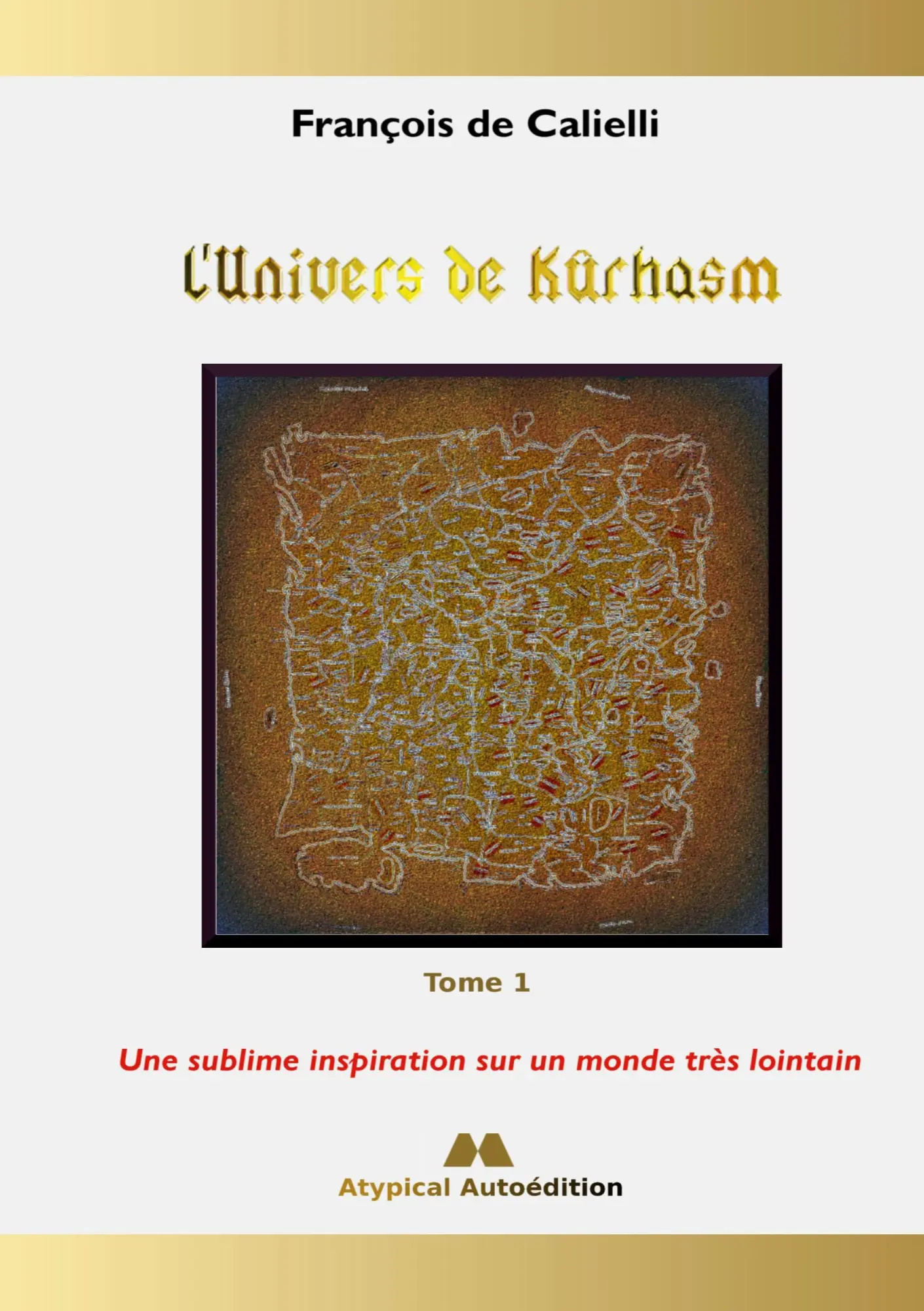 Cover: 9782322223978 | L'Univers de Kûrhasm - Tome 1 | François de Calielli | Taschenbuch