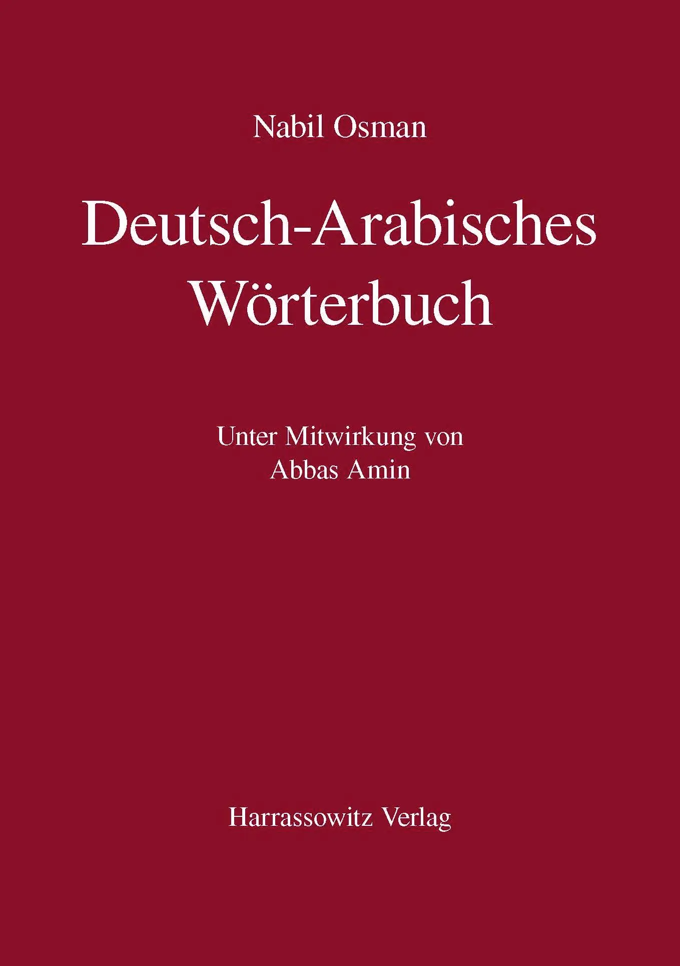 Cover: 9783447103978 | Deutsch-Arabisches Wörterbuch | Unter Mitwirkung von Abbas Amin | Buch