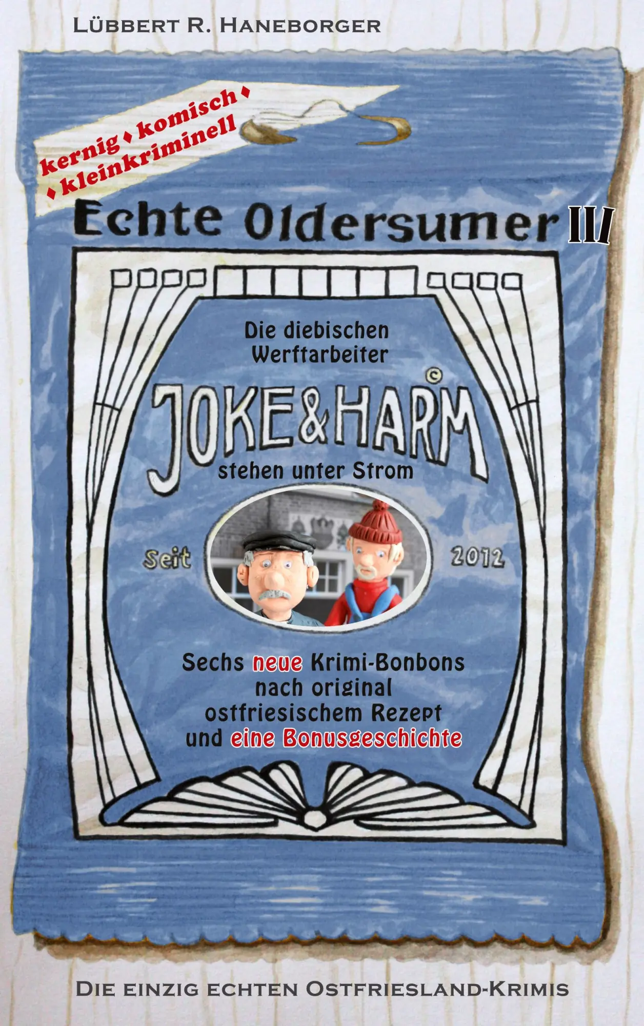 Cover: 9783754313978 | Echte Oldersumer III | Lübbert R. Haneborger | Taschenbuch | 136 S.