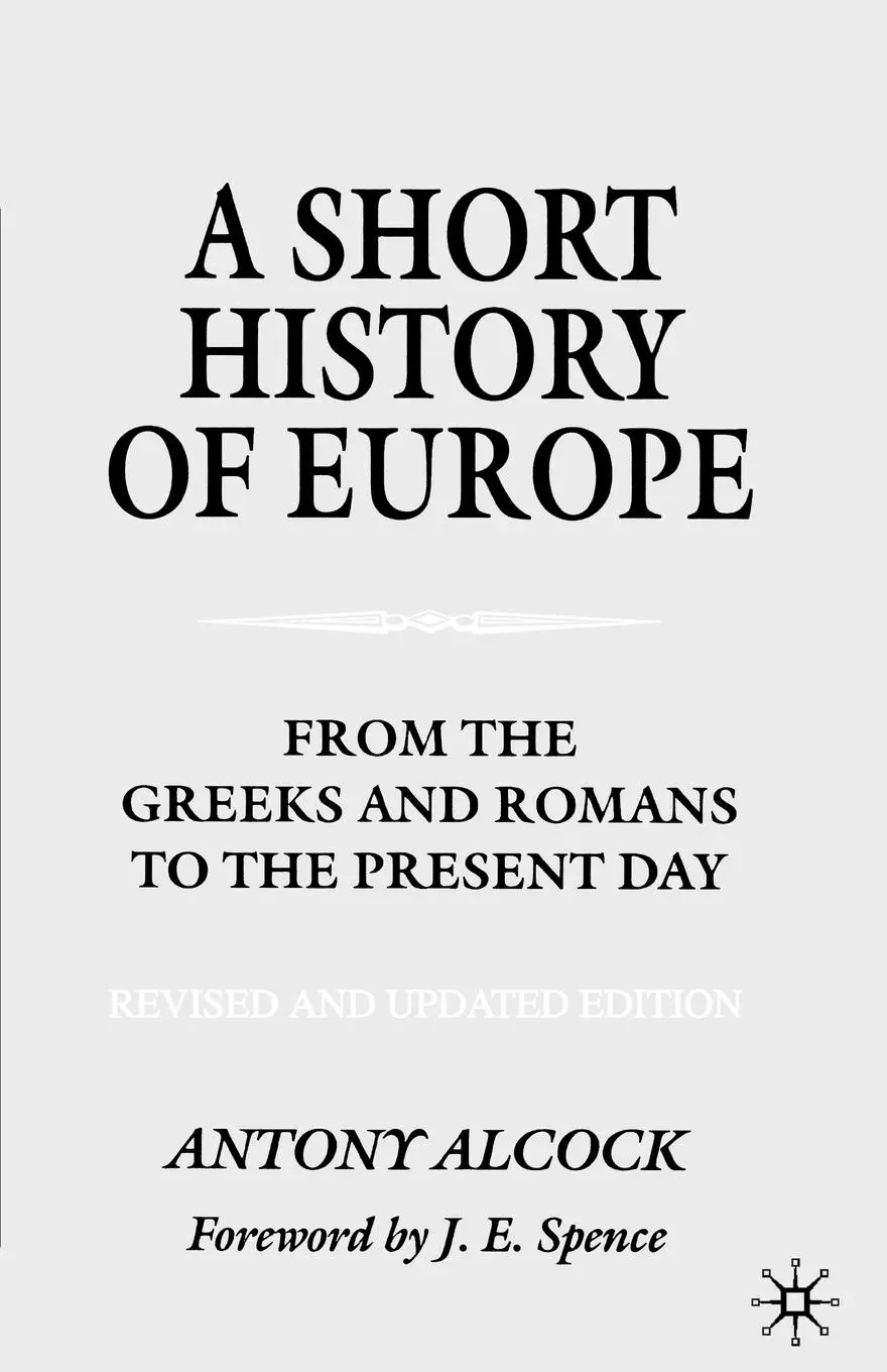 Cover: 9780333994078 | A Short History of Europe | A. Alcock | Taschenbuch | xiii | Englisch