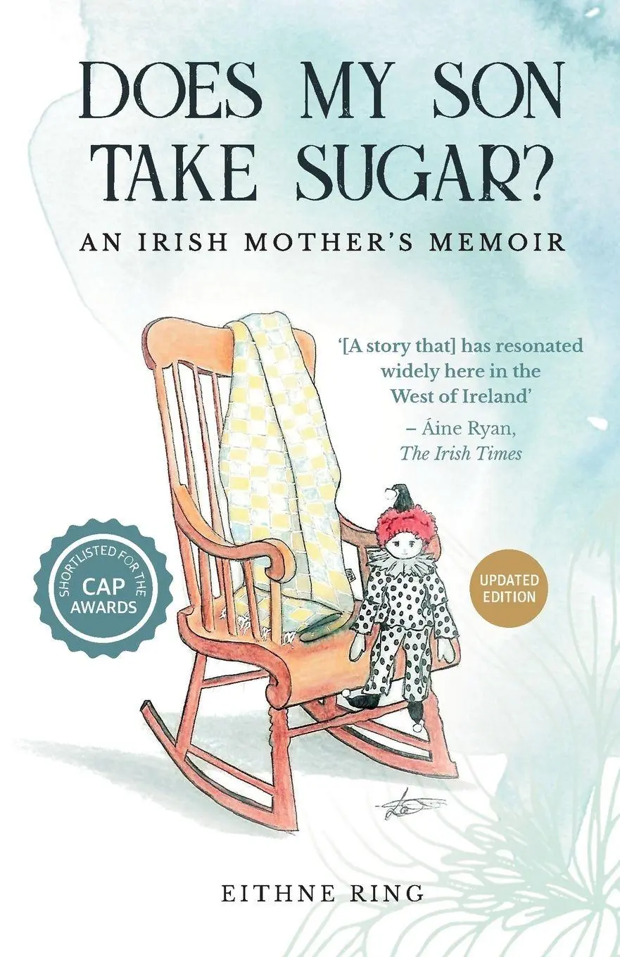Cover: 9781399924078 | Does My Son Take Sugar? | An Irish Mother's Memoir | Eithne Ring