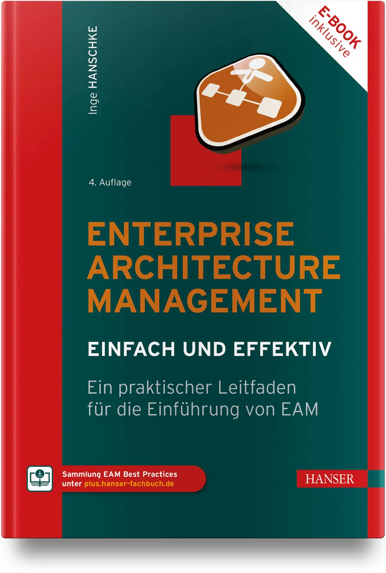Cover: 9783446484078 | Enterprise Architecture Management - einfach und effektiv | Hanschke