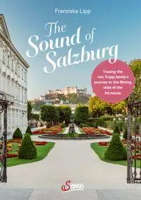 Cover: 9783710404078 | The Sound of Salzburg | Franziska Lipp | Buch | 80 S. | Englisch