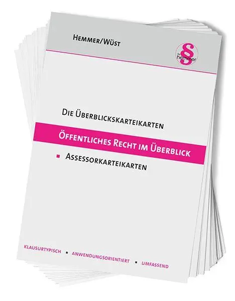 Hemmer, Karl-Edmund: Überblickskarteikarten Assessor: Öffentliches Recht im Überblick