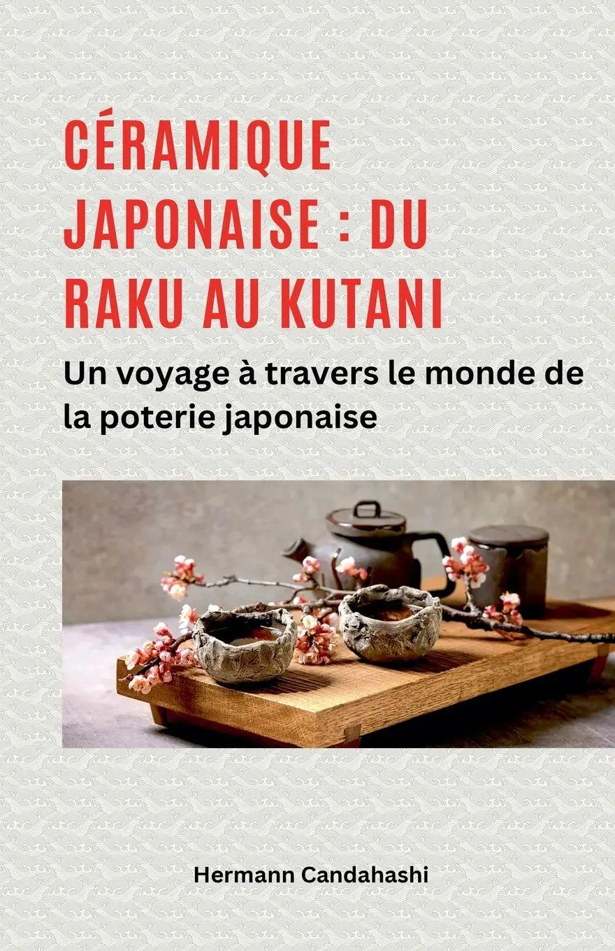 Cover: 9798230814078 | Céramique japonaise | Hermann Candahashi | Taschenbuch | Französisch