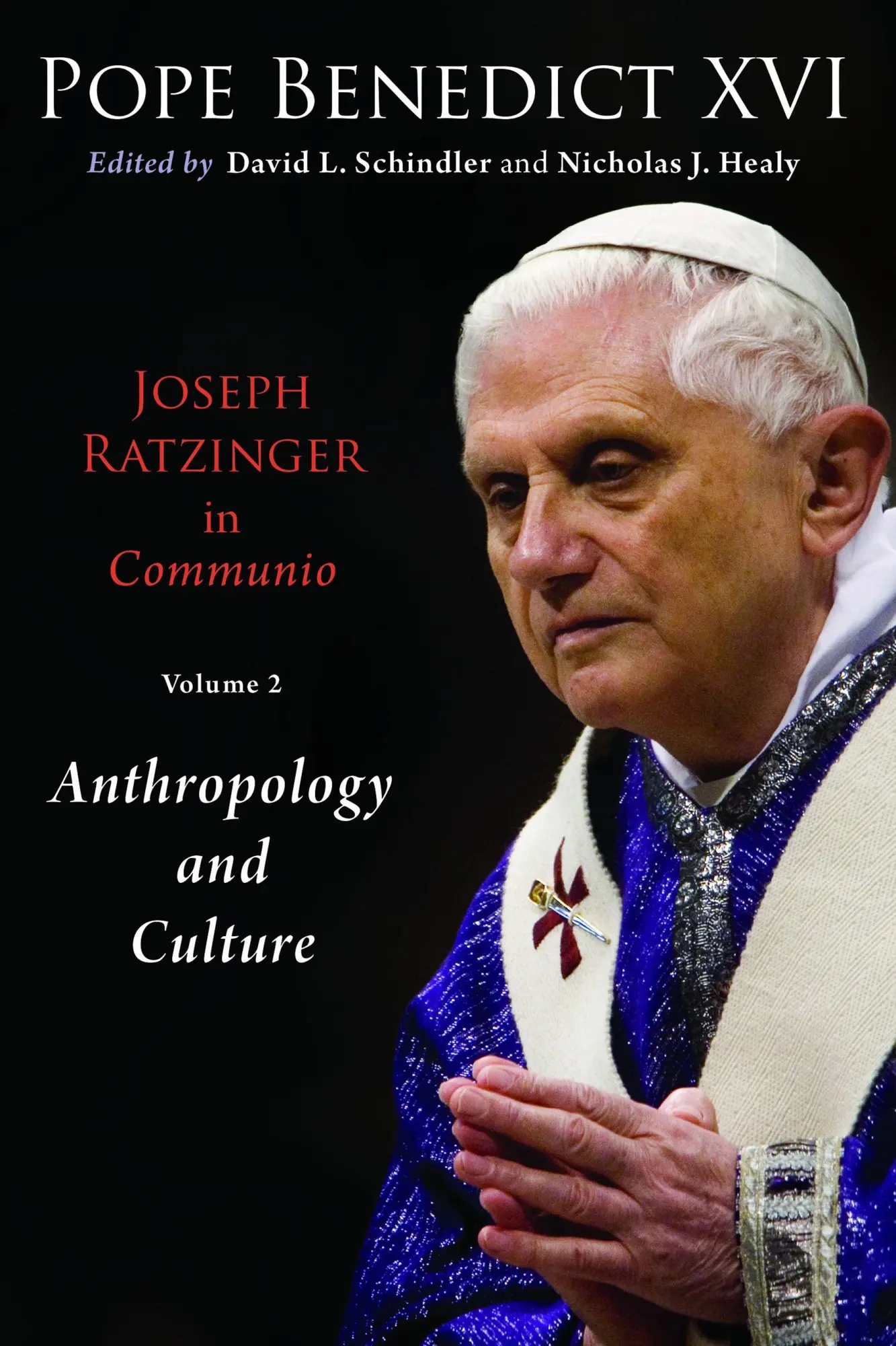 Cover: 9780802864178 | Joseph Ratzinger in Communio, Volume 2 | Christology and Anthropology