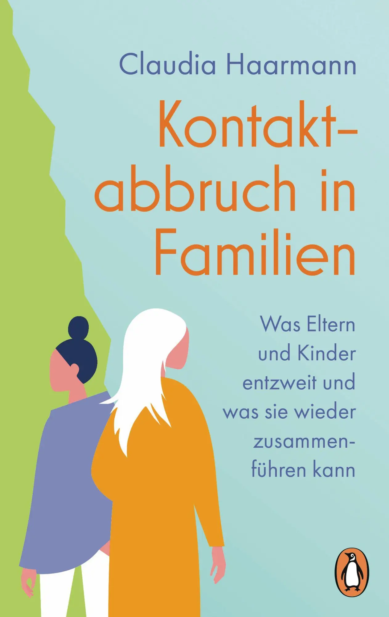 Cover: 9783328114178 | Kontaktabbruch in Familien | Claudia Haarmann | Taschenbuch | 288 S.