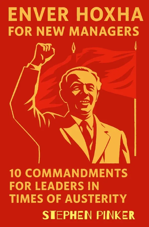 Cover: 9783565104178 | Enver Hoxha for New Managers | Stephen Pinker | Taschenbuch | Englisch