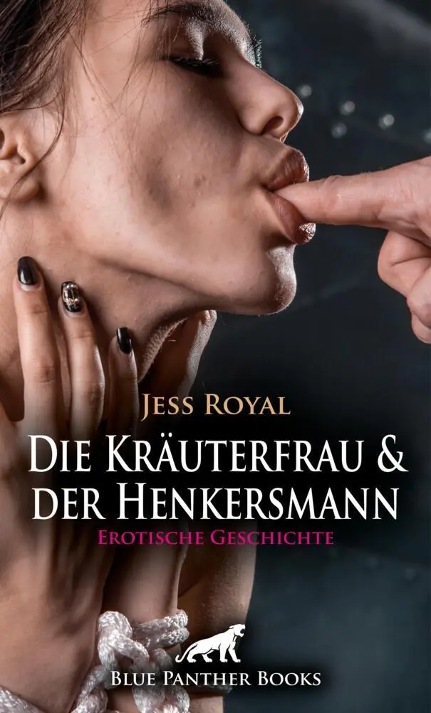Cover: 9783756104178 | Die Kräuterfrau und der Henkersmann Erotische Geschichte | Jess Royal