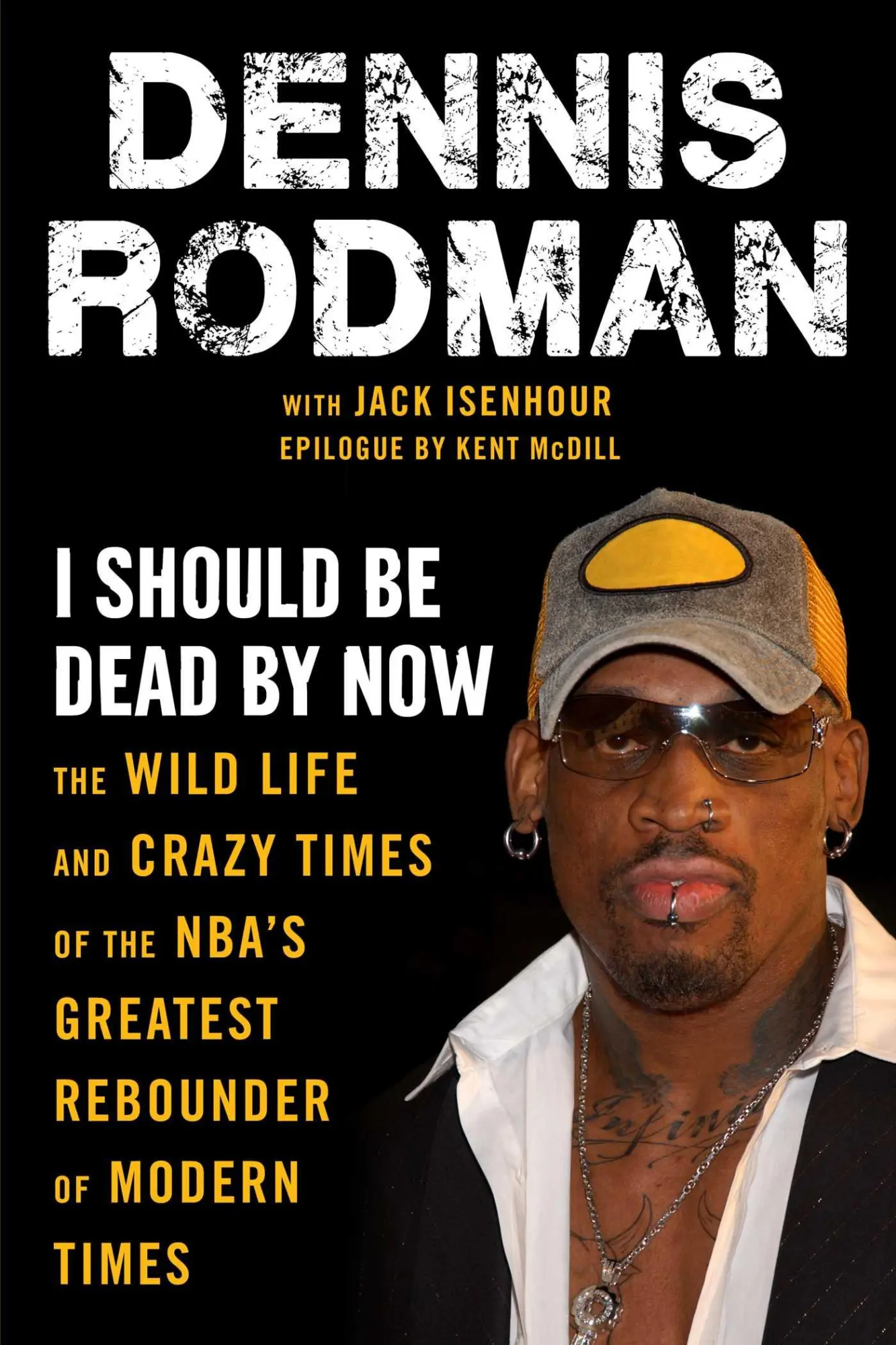 Cover: 9781683584278 | I Should Be Dead by Now | Dennis Rodman (u. a.) | Taschenbuch | 2021