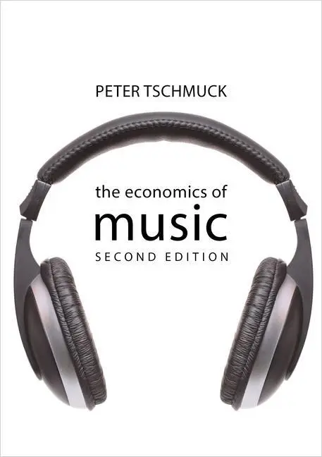 Cover: 9781788214278 | The Economics of Music | Peter Tschmuck | Taschenbuch | Englisch