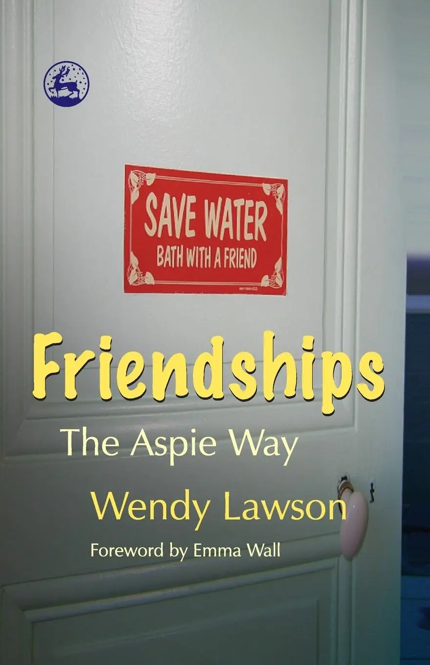 Cover: 9781843104278 | Friendships the Aspie Way | Wendy Lawson | Taschenbuch | Englisch