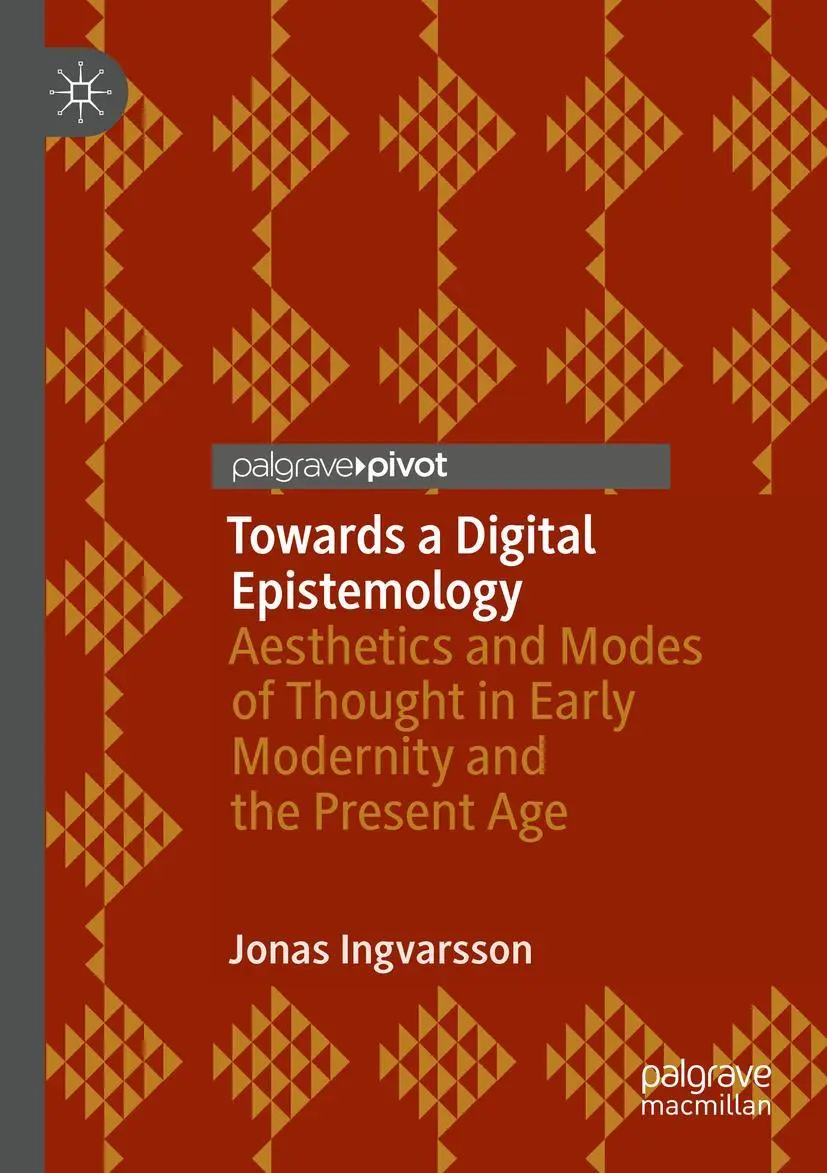 Cover: 9783030564278 | Towards a Digital Epistemology | Jonas Ingvarsson | Taschenbuch | xvi