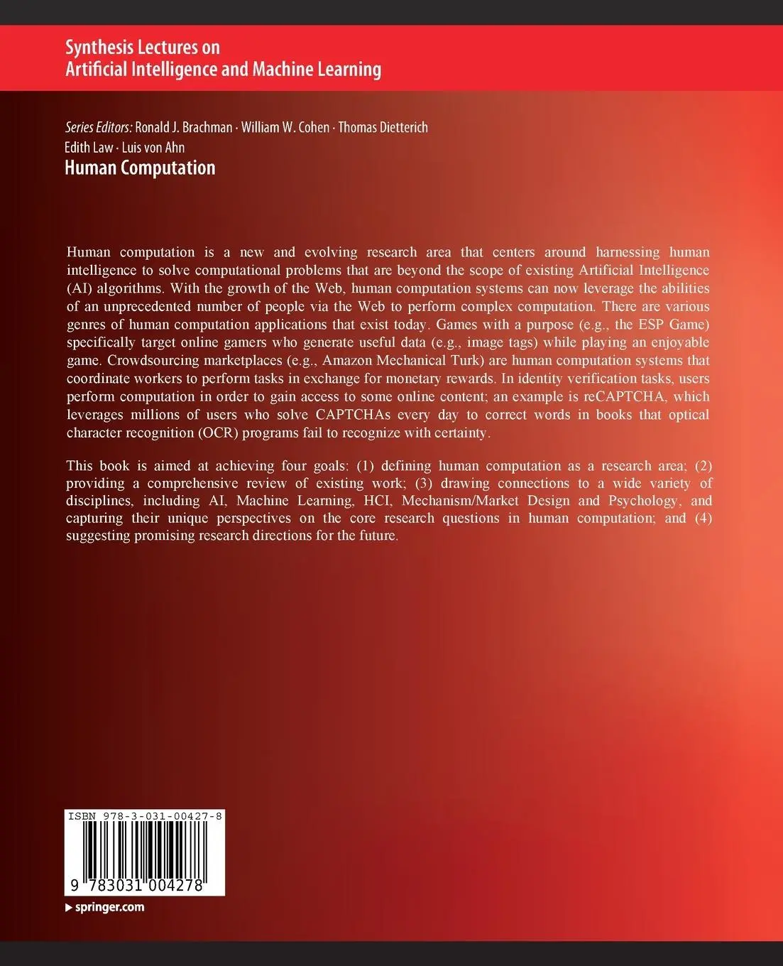 Rückseite: 9783031004278 | Human Computation | Luis von Ahn (u. a.) | Taschenbuch | xiii | 2011