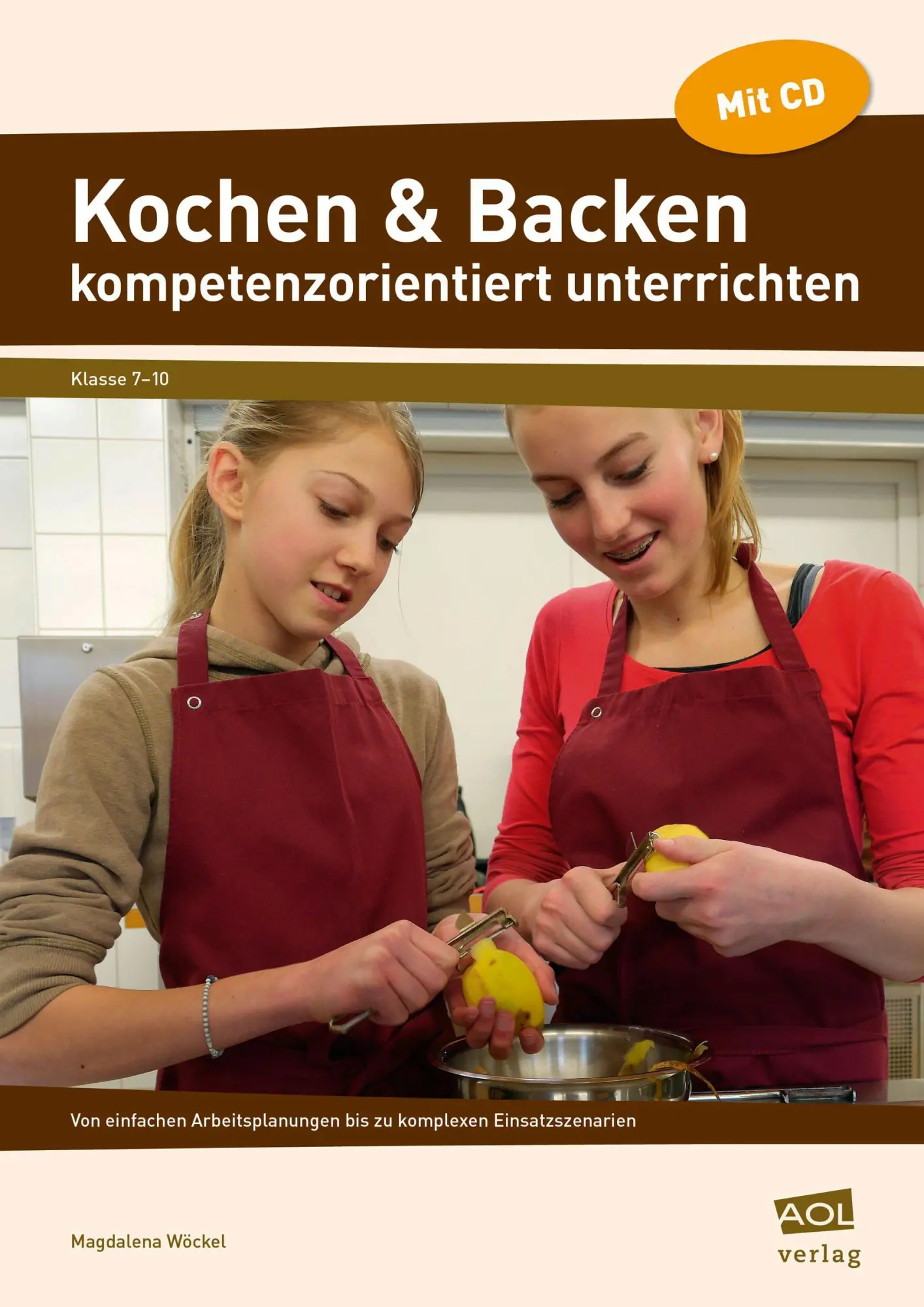 Cover: 9783403104278 | Kochen &amp; Backen kompetenzorientiert unterrichten | Magdalena Wöckel