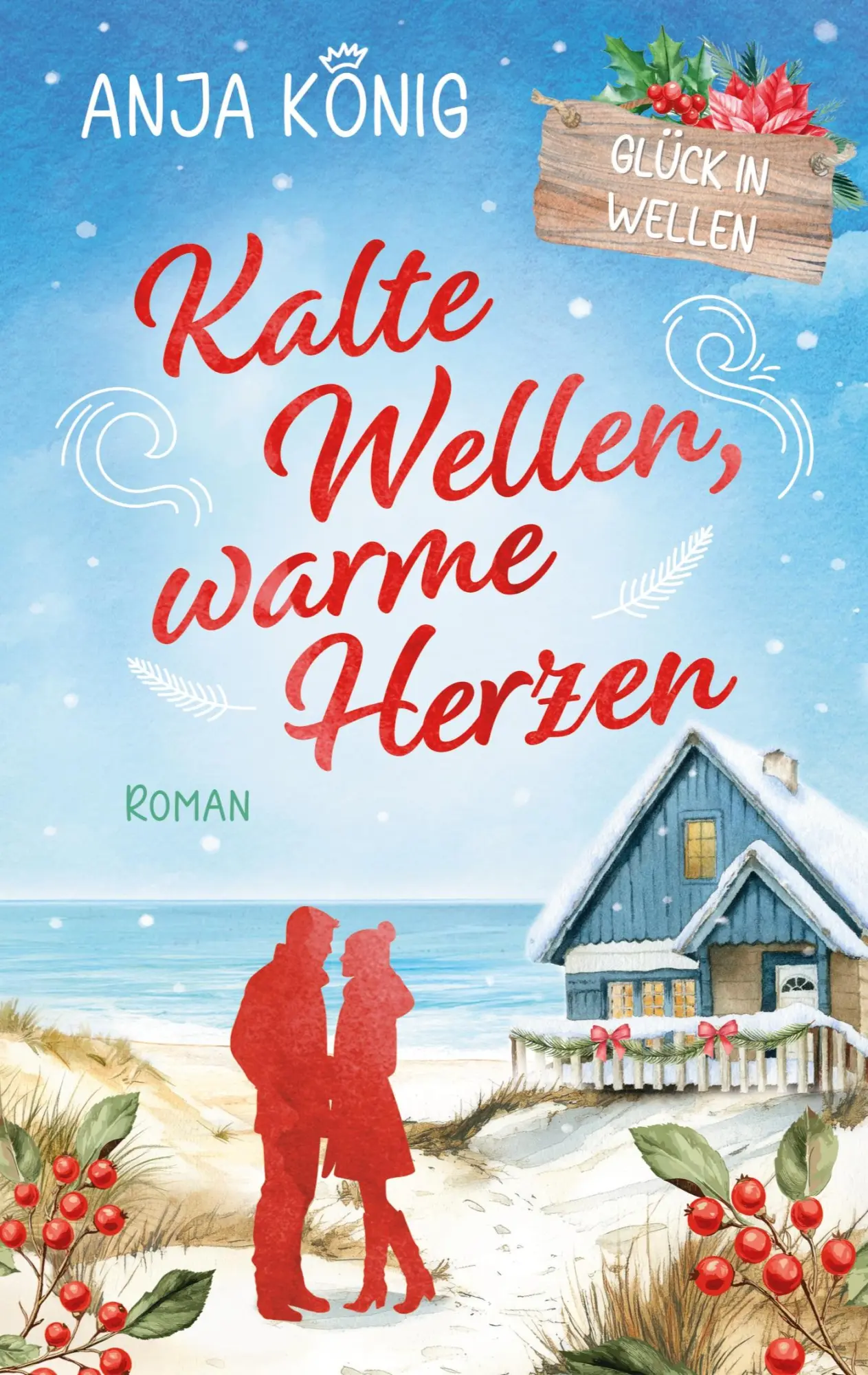 Cover: 9783695194278 | Kalte Wellen, warme Herzen | Anja König | Taschenbuch | 288 S. | 2025