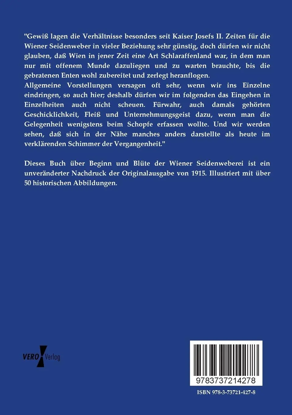 Rückseite: 9783737214278 | Beginn und Blüte der Wiener Seidenweberei | Moriz Dreger | Taschenbuch