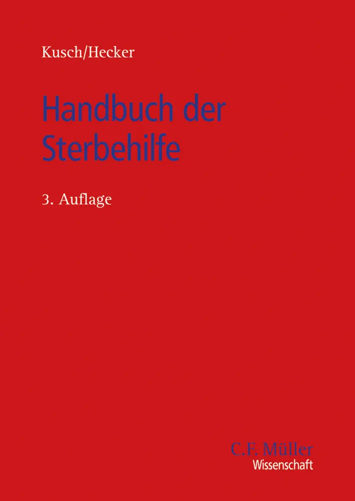 Cover: 9783811464278 | Handbuch der Sterbehilfe | Roger Kusch (u. a.) | Taschenbuch | XXX