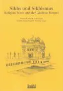 Cover: 9783832254278 | Sikhs und Sikhismus | Religion, Riten und der Goldene Tempel | Buch