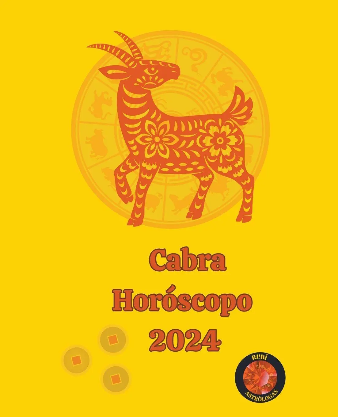 Cover: 9798215974278 | Cabra Horóscopo 2024 | Alina A Rubi (u. a.) | Taschenbuch | Spanisch