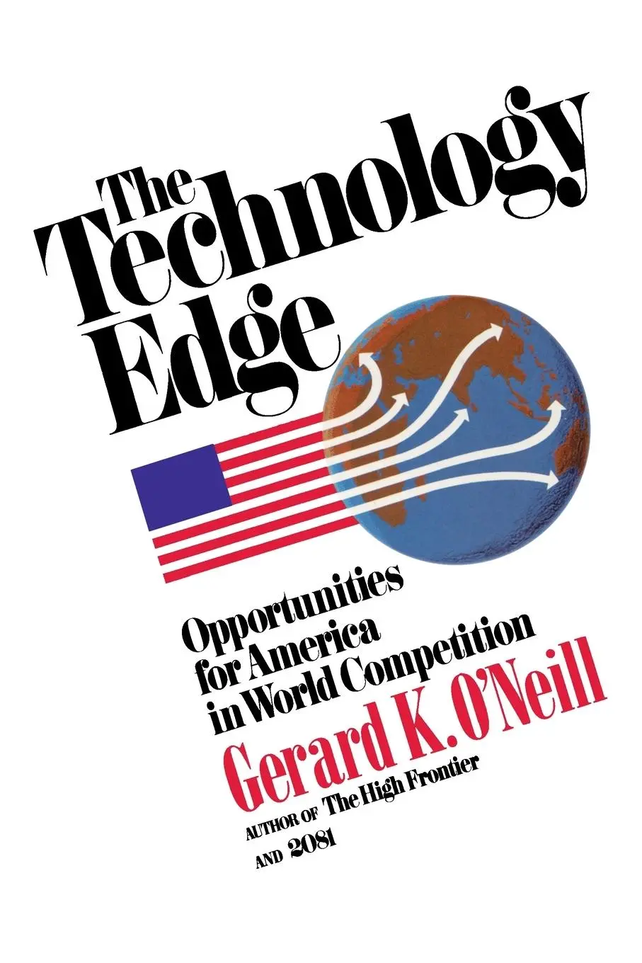 Cover: 9780671554378 | Technology Edge | Gerard K. O'Neill | Taschenbuch | Englisch | 1985
