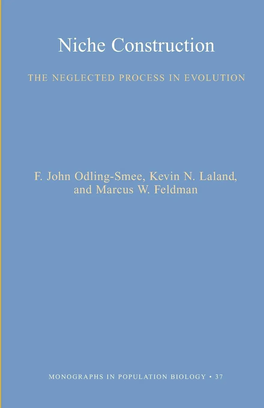 Cover: 9780691044378 | Niche Construction | The Neglected Process in Evolution | Taschenbuch