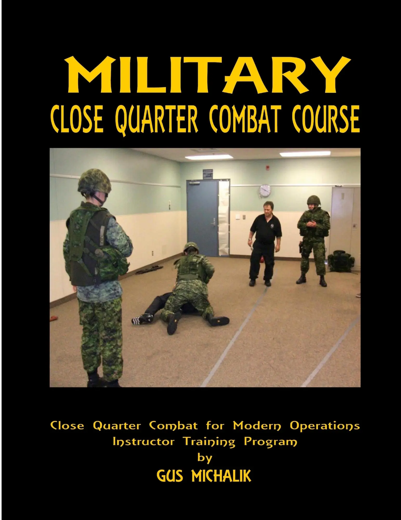 Cover: 9781794834378 | Close Quarter Combat for Modern Operation | Gus Michalik | Taschenbuch