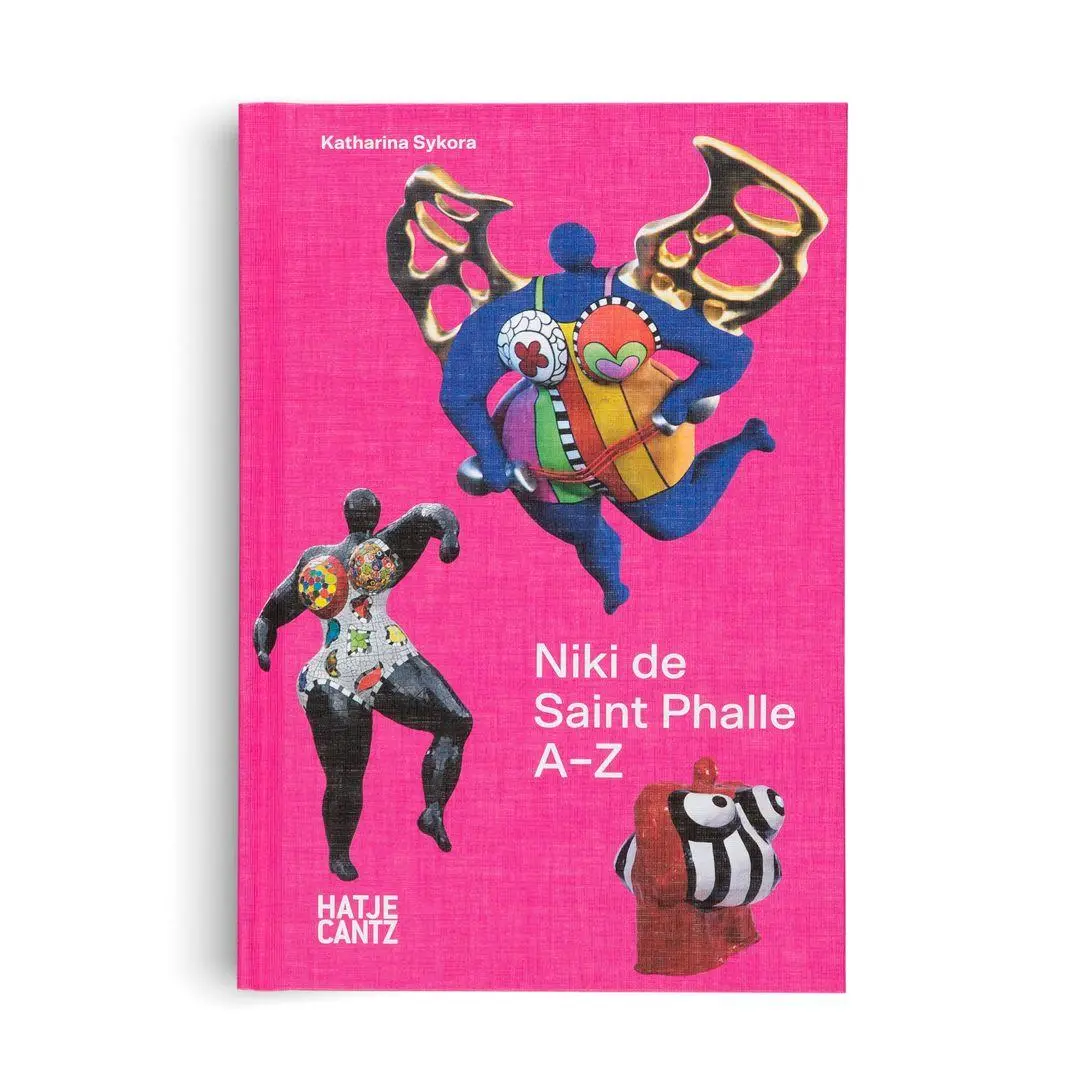 Bild: 9783775754378 | Niki de Saint Phalle: A-Z - Rebel, Visionary, and Artistic Icon | Buch