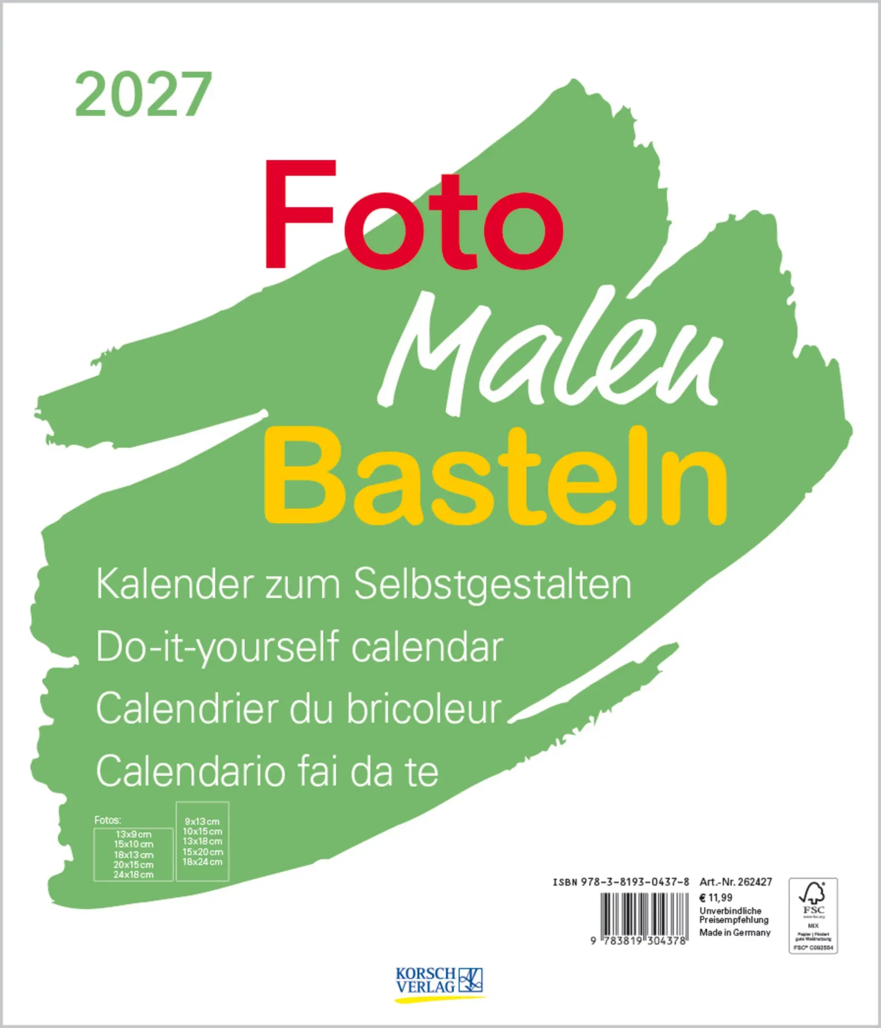 Cover: 9783819304378 | Foto-Malen-Basteln Bastelkalender weiß groß 2027 | Verlag Korsch