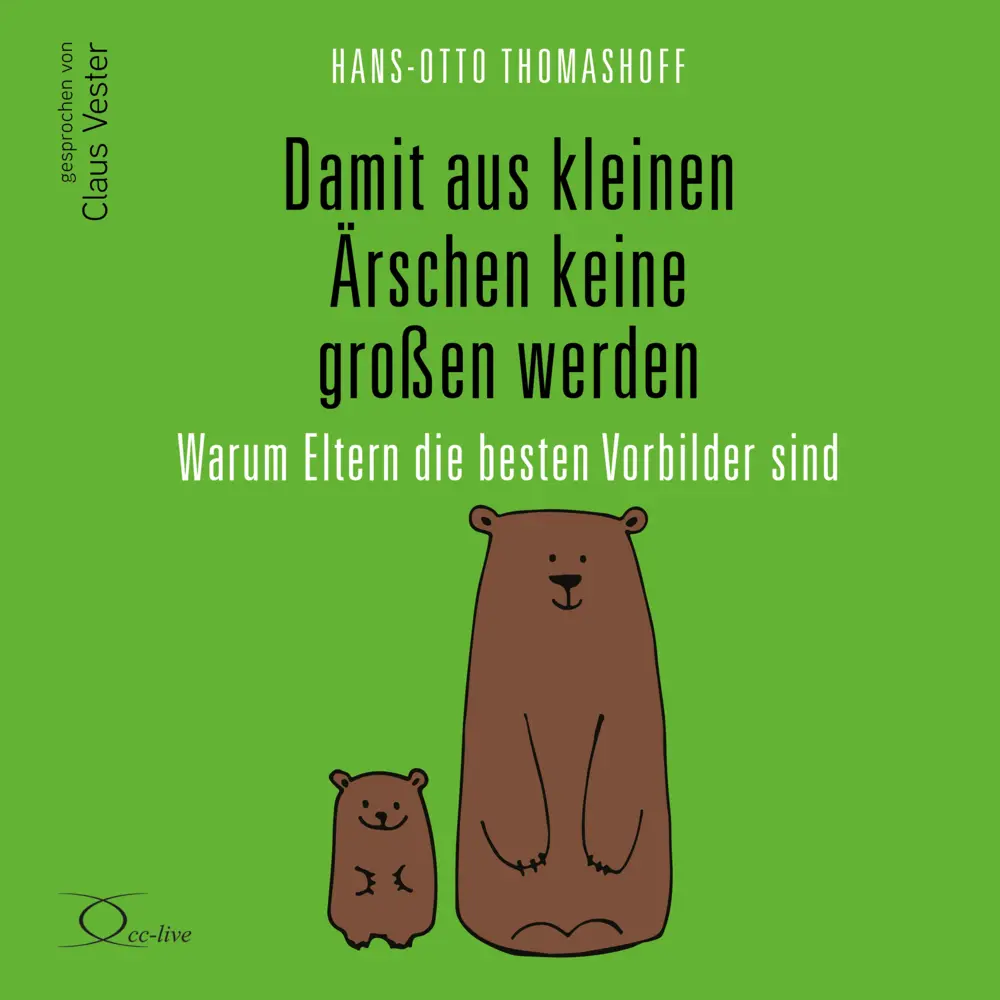Damit aus kleinen Ärschen keine großen werden, 5 Audio-CD