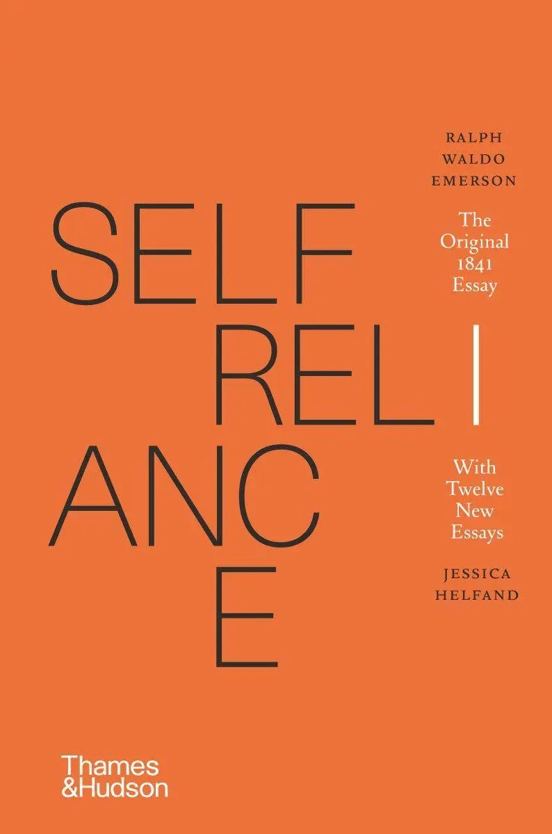 Cover: 9780500024478 | Self-Reliance | The Original 1841 Essay With Twelve New Essays | Buch