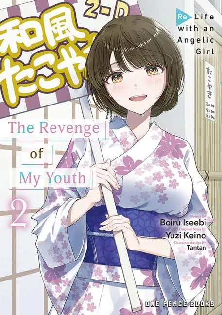 Cover: 9781642734478 | The Revenge of My Youth Volume 2 | Re Life with an Angelic Girl | Buch