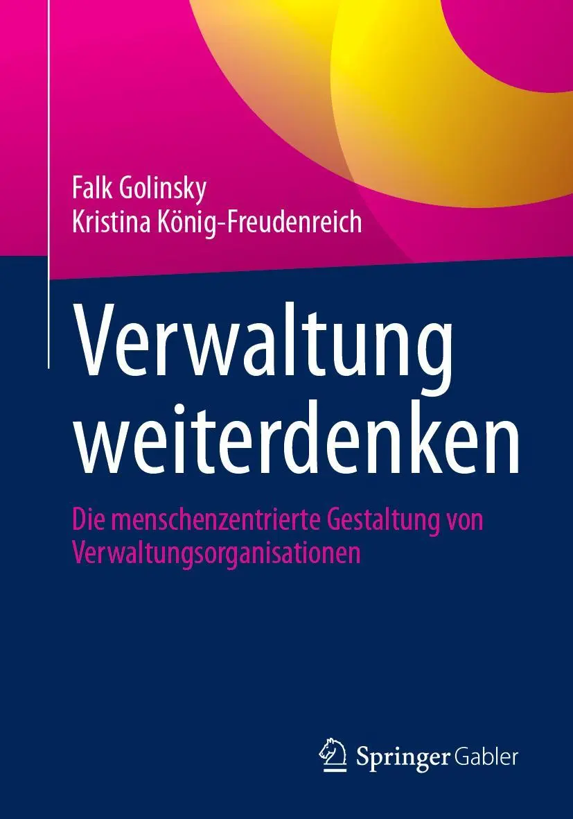 Cover: 9783662714478 | Verwaltung weiterdenken | Falk Golinsky (u. a.) | Taschenbuch | xi