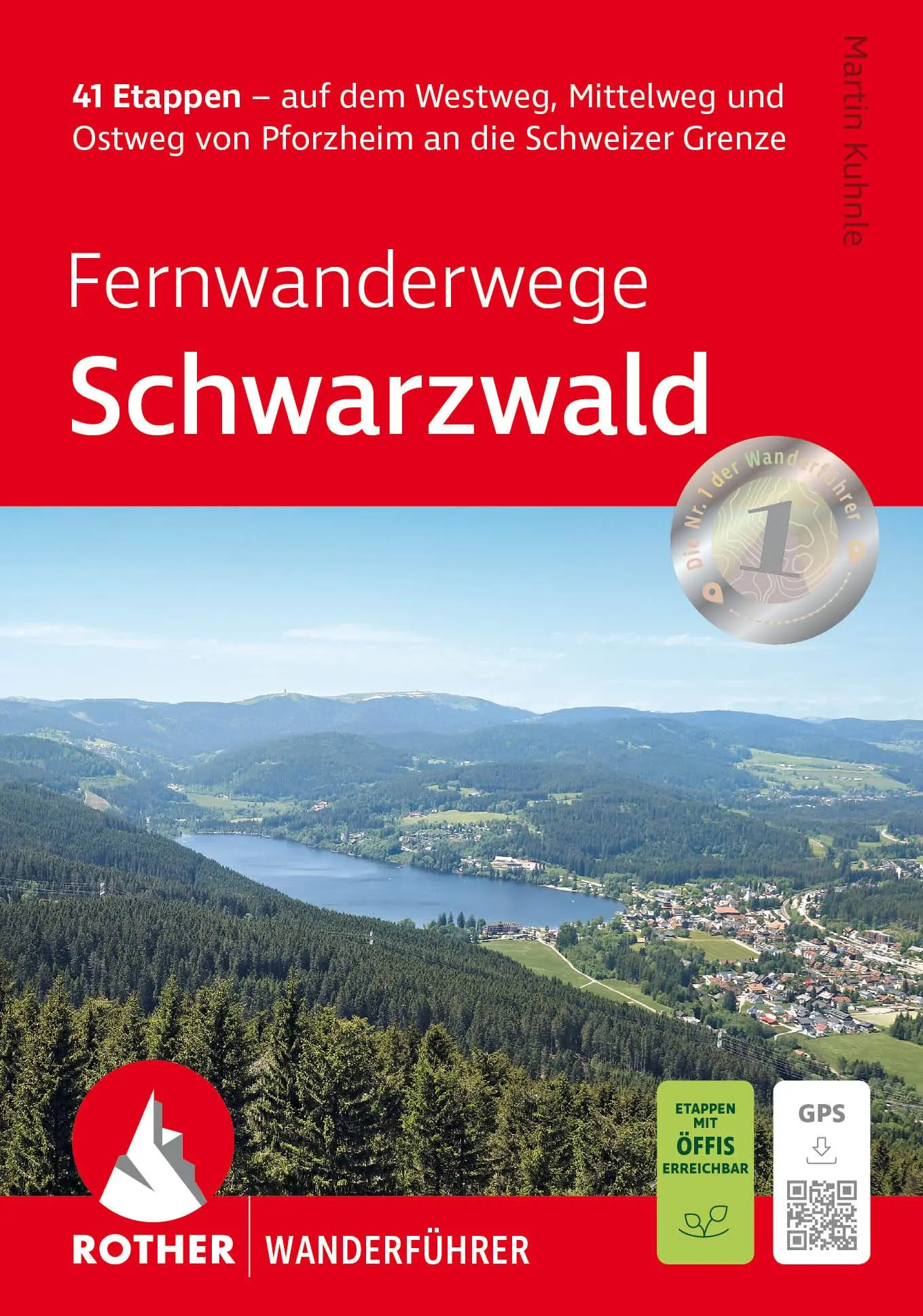 Cover: 9783763314478 | Fernwanderwege Schwarzwald | Martin Kuhnle | Taschenbuch | 200 S.