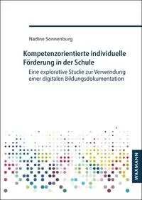 Cover: 9783830944478 | Kompetenzorientierte individuelle Förderung in der Schule | Sonnenburg