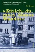 Cover: 9783857914478 | Zürich, du mein blaues Wunder | Ute Kröger | Buch | Gebunden | Deutsch