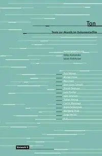 Cover: 9783940384478 | Ton | Texte zur Akustik im Dokumentarfilm, Texte zum Dokumentarfilm 15