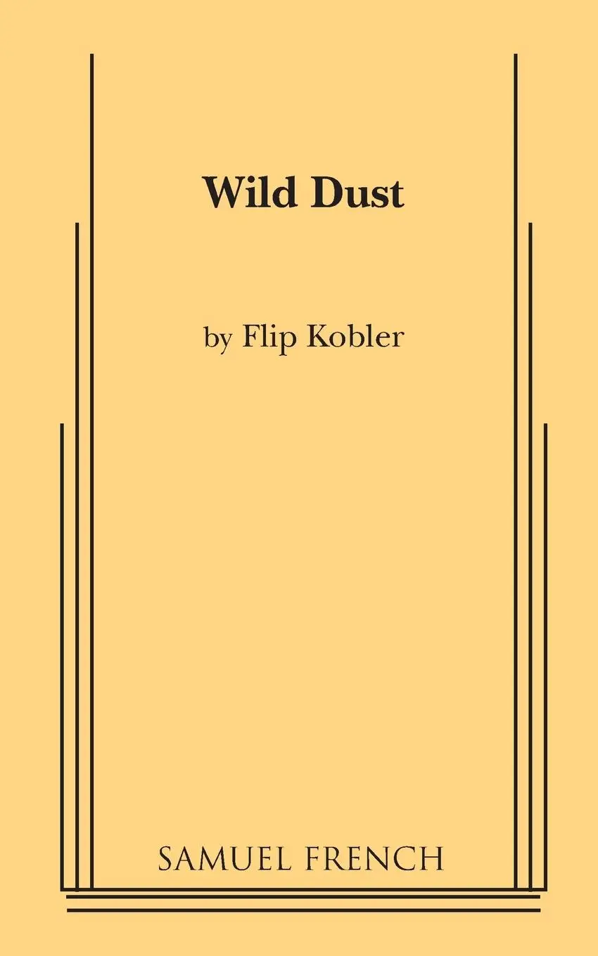 Cover: 9780573694578 | Wild Dust | Flip Kobler | Taschenbuch | Englisch | 2023