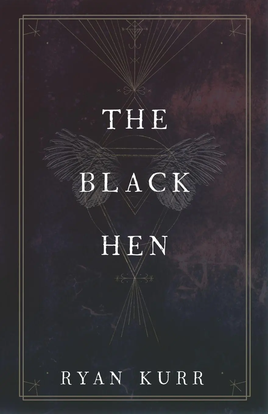 Cover: 9781734724578 | The Black Hen | Ryan Kurr | Taschenbuch | Esoteric Alchemy | Englisch