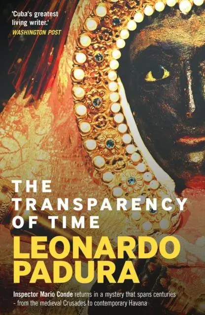 Cover: 9781913394578 | The Transparency of Time | Leonardo Padura | Taschenbuch | Englisch