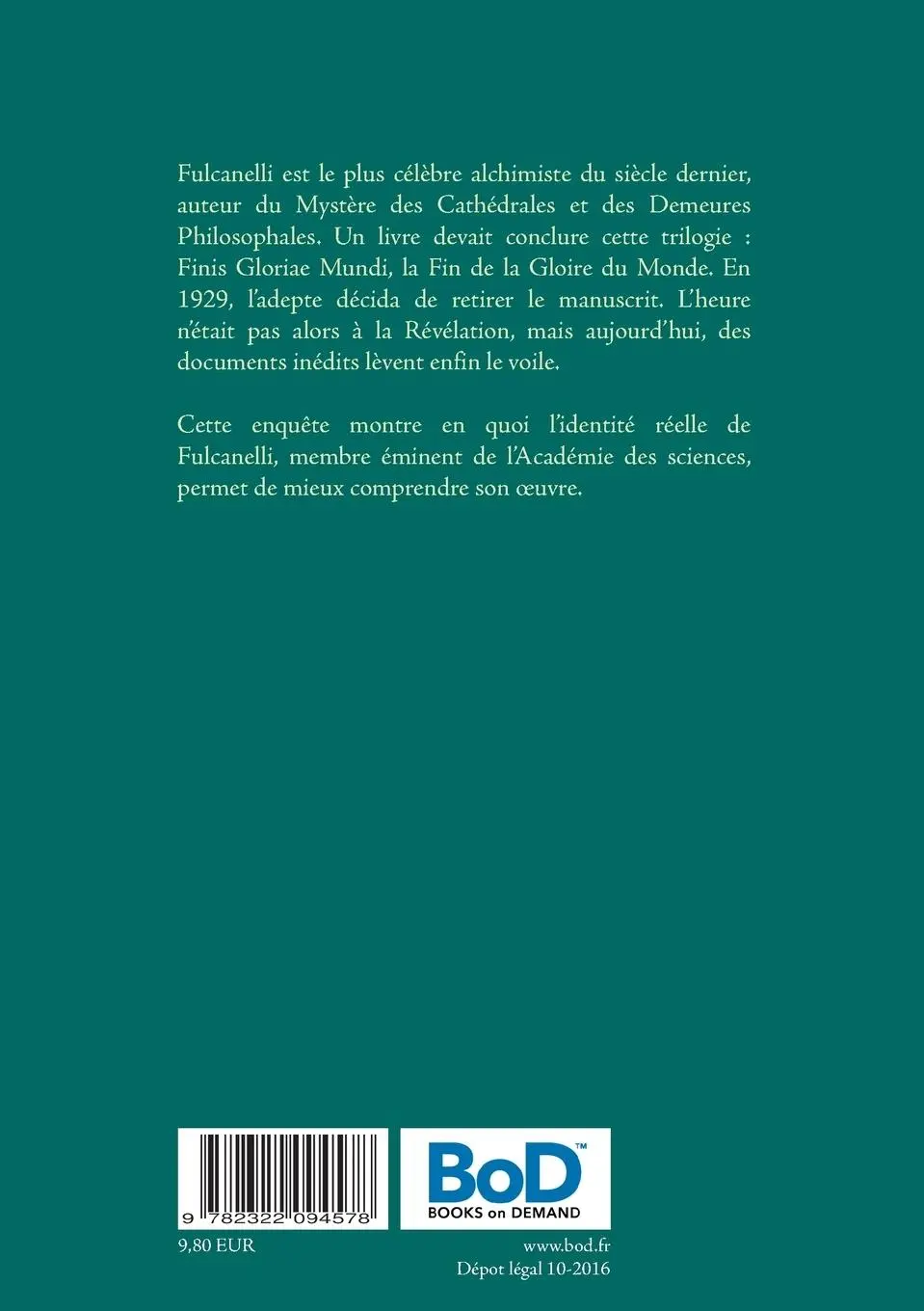 Rückseite: 9782322094578 | Finis Gloriae Mundi de Fulcanelli | La Révélation | Christophe de Cène