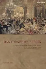 Cover: 9783412224578 | Das vornehme Berlin | Günter Erbe | Buch | 329 S. | Deutsch | 2015