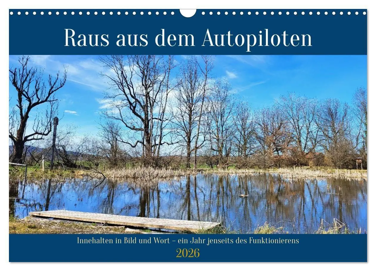 Cover: 9783516654578 | Raus aus dem Autopiloten - Innehalten in Bild und Wort. Ein Jahr...