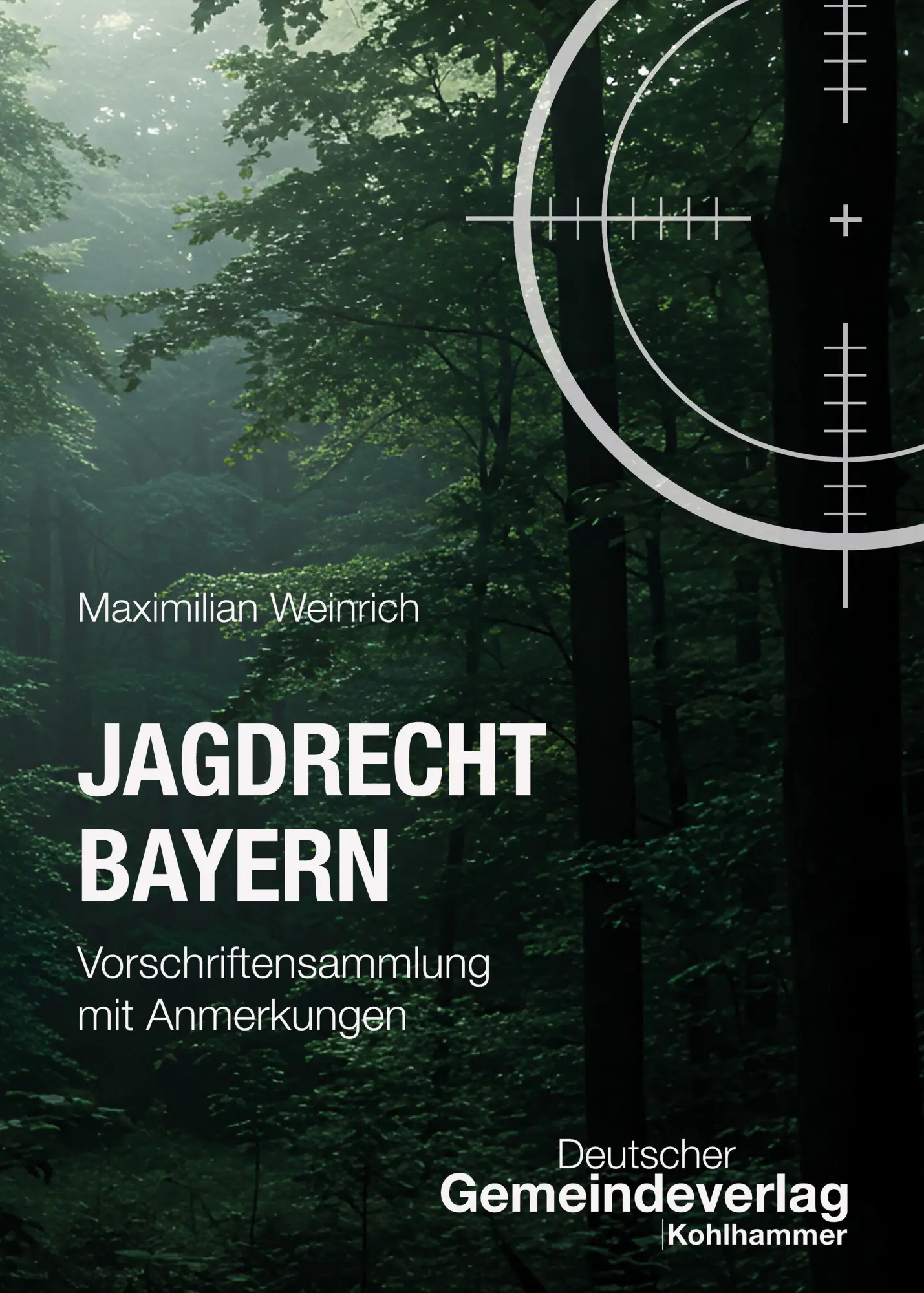 Jagdrecht Bayern - Neuware