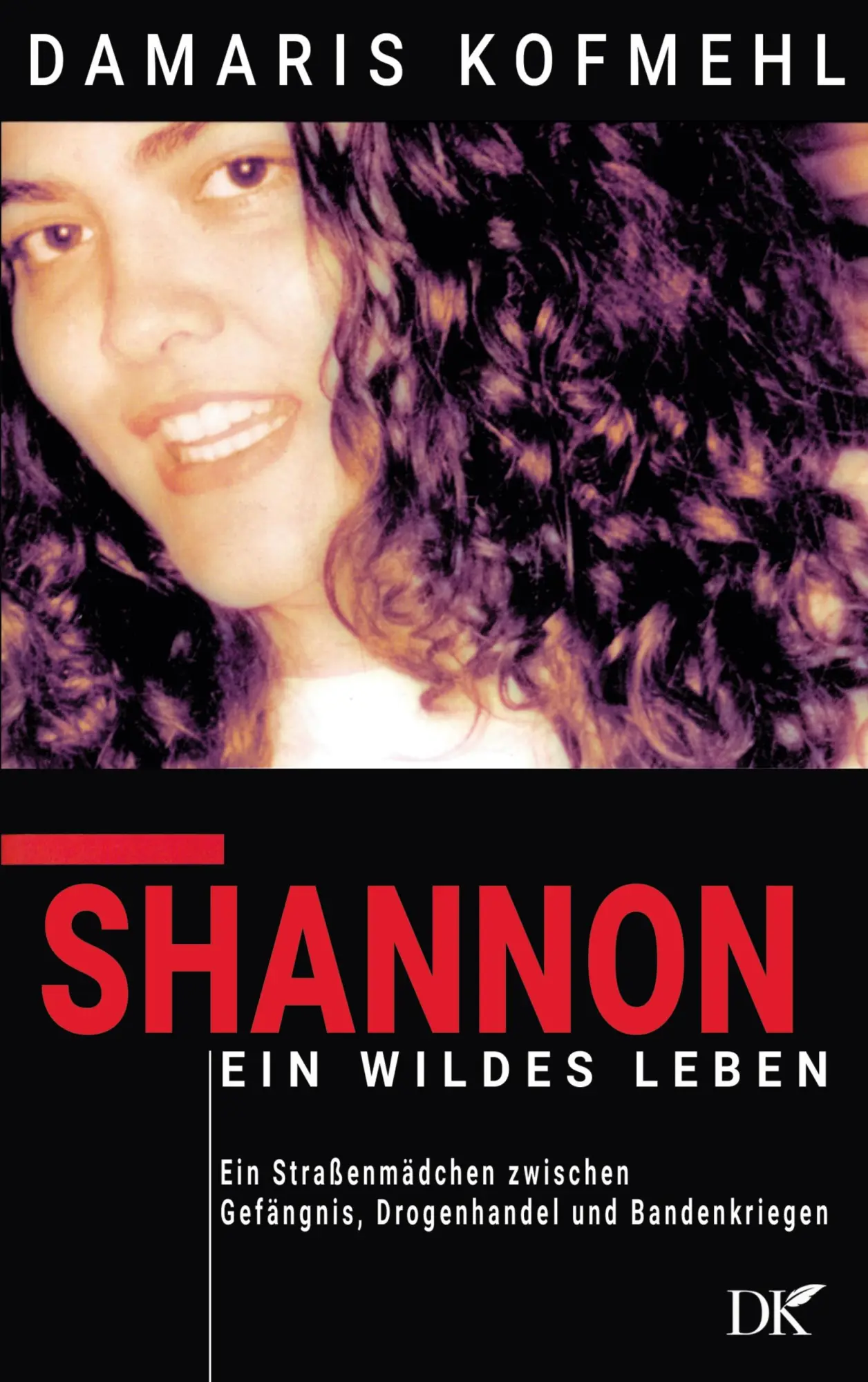 Cover: 9783819214578 | Shannon - ein wildes Leben | Damaris Kofmehl | Taschenbuch | 240 S.