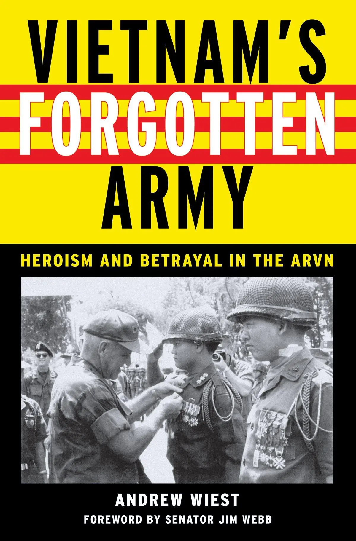 Cover: 9780814794678 | Vietnam's Forgotten Army | Heroism and Betrayal in the ARVN | Wiest